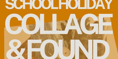 School Holiday Collage Workshops